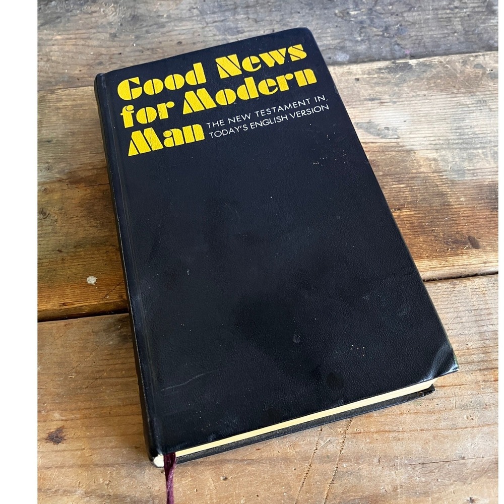 Good News for Modern Man New Testament Today's English Version 1967(?) Hardcover